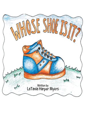 cover image of Whose Shoe is It?